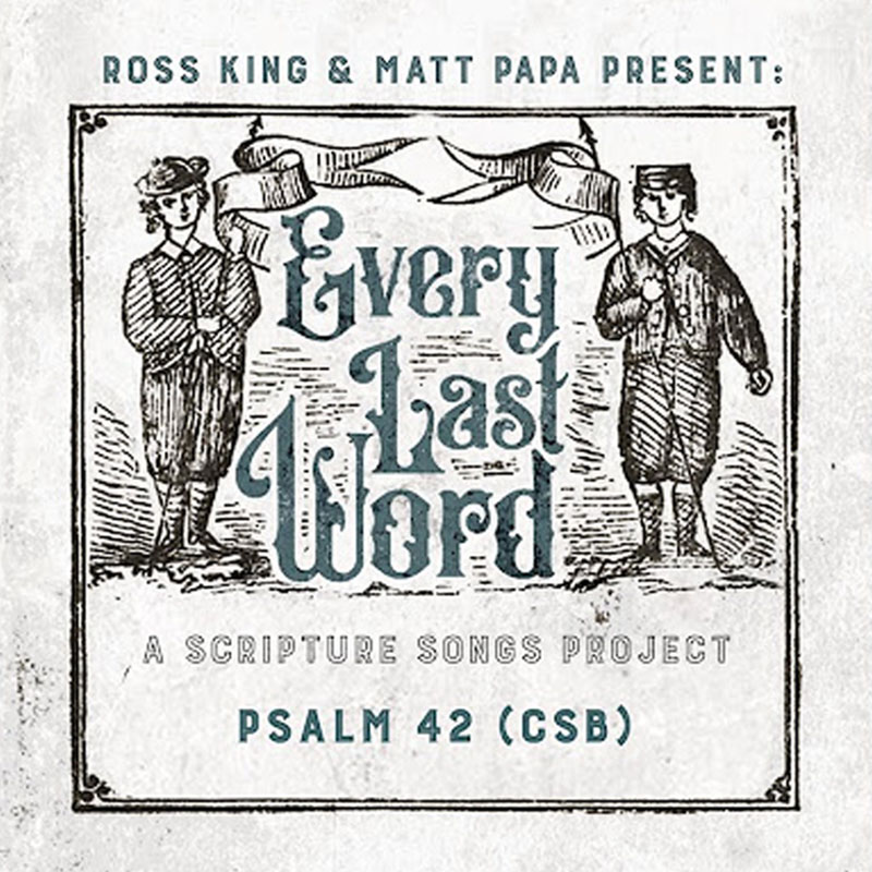 Every Last Word by Ross King and Matt Papa