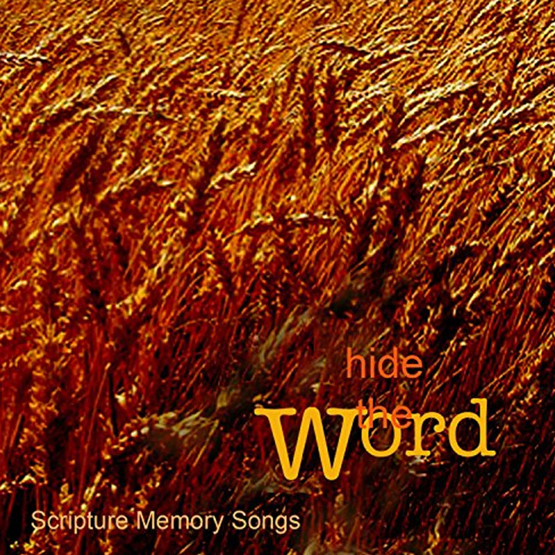 Hide the Word by Mark Altrogge