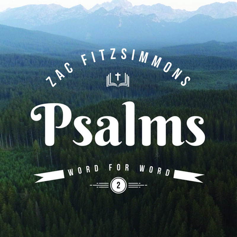 Psalms by Zac Fitzsimmons