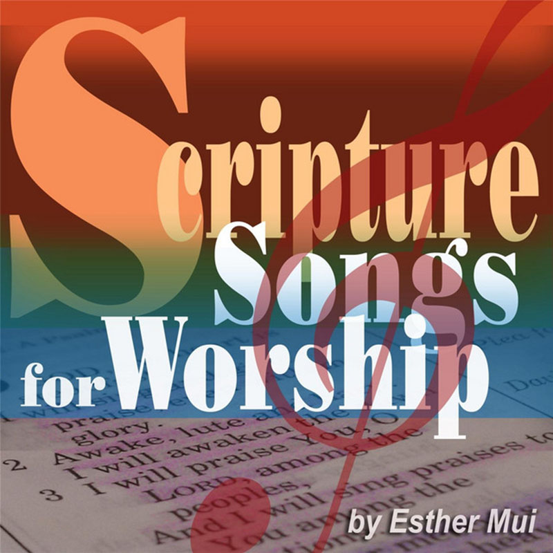 Sing Scripture with Esther Mui